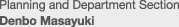 Denbo Masayuki of the Planning and Department Section  