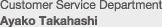Ayako Takahashi of the Customer Service Department